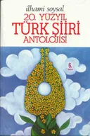 20.Yüzyıl Türk Şiiri Antolojisi
