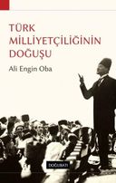 Türk Milliyetçiliğinin Doğuşu