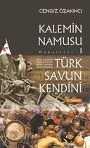 Türk Savun Kendini - Kalemin Namusu 1
