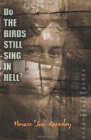 Do The Birds Still Sing In Hell?