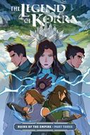 The Legend of Korra: Ruins of the Empire, Part Three