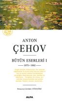 Anton Çehov - Bütün Eserleri 1