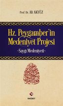 Hz. Peygamber'in Medeniyet Projesi