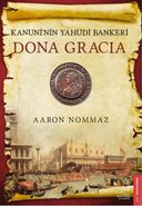 Dona Gracia:  Kanuni'nin Yahudi Bankeri