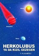 Herkolubus ya da Kızıl Gezegen