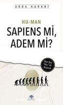 Hu-Man Sapiens mi, Adem mi?