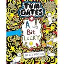 Tom Gates 7 - A Tiny Bit Lucky