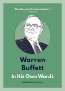 Warren Buffett: In His Own Word