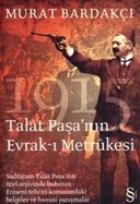 Talat Paşa'nın Evrak-ı Metrukesi