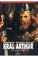 Adaletin Keskin Kılıcı - Kral Arthur