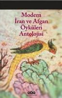 Modern İran ve Afgan Öyküleri Antolojisi