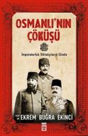 Osmanlı'nın Çöküşü