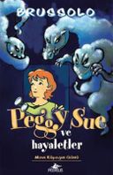 Peggy Sue ve Hayaletler - Mavi Köpeğin Günü