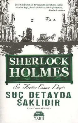 Sherlock Holmes - Suç Detayda Saklıdır