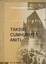 Dünden Bugüne Taksim Cumhuriyet Anıtı