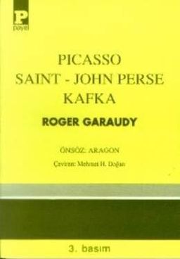 Picasso - Saint-John Perse - Kafka