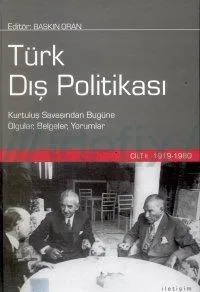Türk Dış Politikası - Cilt 1 (1919 - 1980)