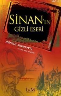 Sinan'ın Gizli Eseri