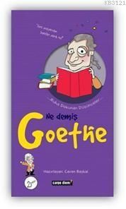 Ne Demiş Goethe