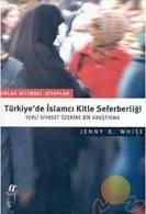 Türkiye'de İslamcı Kitle Seferberliği