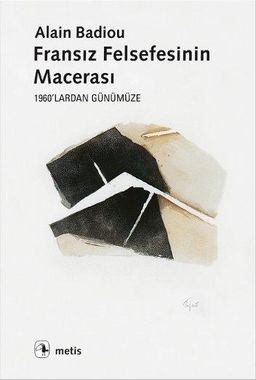 Fransız Felsefesinin Macerası