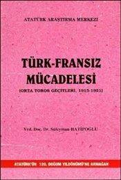Türk Fransız Mücadelesi