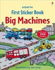 Big Machines Sticker Book (Usborne First Sticker Books)