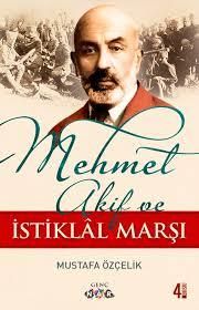 Mehmet Akif Ve İstiklal Marşı