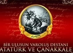 Bir Ulusun Varoluş Destanı Atatürk ve Çanakkale
