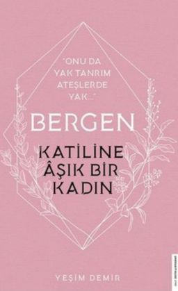 Bergen / Katiline Âşık Bir Kadın