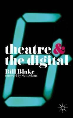 Theatre and the Digital