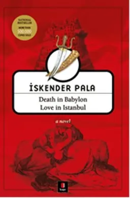 Death in Babylon Love in İstanbul
