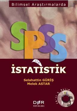 Bilimsel Araştırmalarda SPSS ile İstatistik