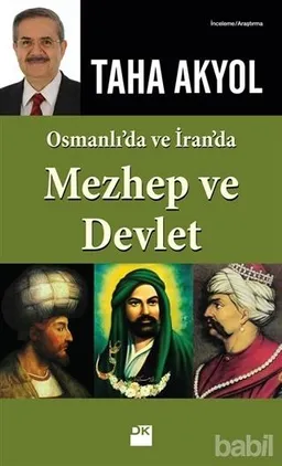 Osmanlı ve İran'da Mezhep Ve Devlet