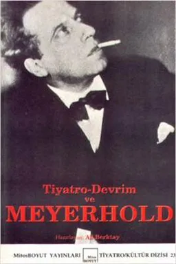 Tiyatro - Devrim ve Meyerhold