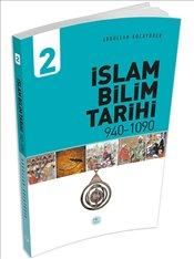 İslam Bilim Tarihi - Cilt 2