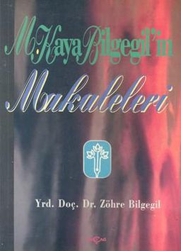 M. Kaya Bilgegil'in Makaleleri