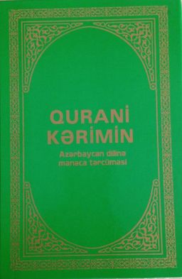Qurani Kərimin Azərbaycan Dilinə Mənaca Tərcüməsi
