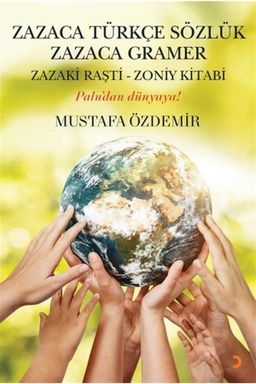 Zazaca Türkçe Sözlük & Zazaca Gramer