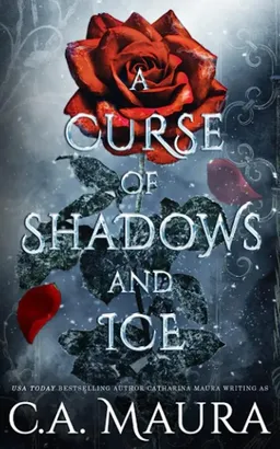 A Curse of Shadows and Ice