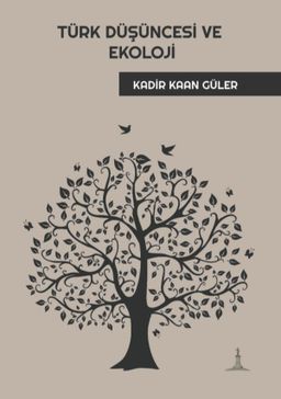 Türk Düşüncesi ve Ekoloji