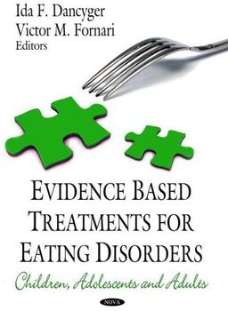 Evidence Based Treatments for Eating Disorders