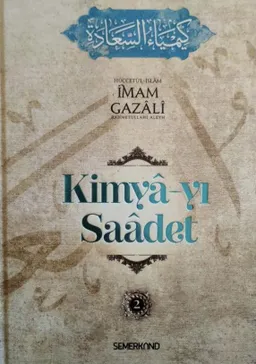 Kimyâ-yı Saâdet - 2. Cilt
