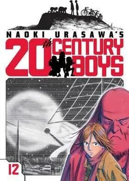 Naoki Urasawa's 20th Century Boys, Vol 12