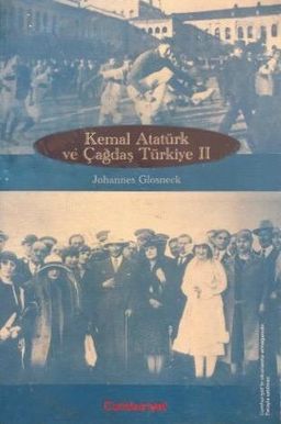 Kemal Atatürk ve Çağdaş Türkiye II