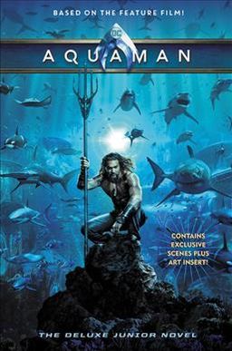 Aquaman : The Junior Novel