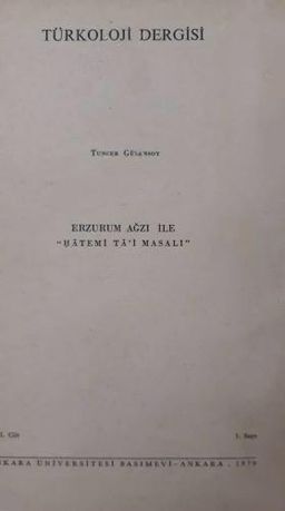 Erzurum Ağzı ile "Hatemi Ta'i Masalı"