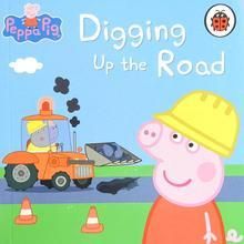 Peppa Pig: Digging Up The Road