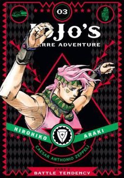 JoJo's Bizarre Adventure: Part 2 - Battle Tendency, Vol. 3