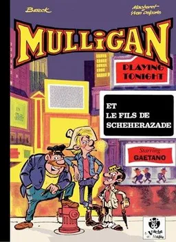 Mulligan 2: Mulligan et le fils de Schéhérazade